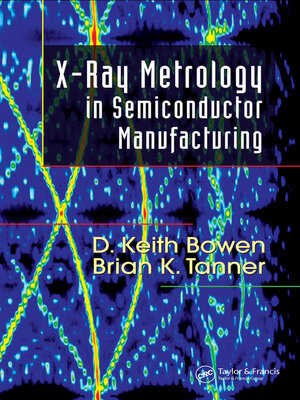 cover image of X-Ray Metrology in Semiconductor Manufacturing